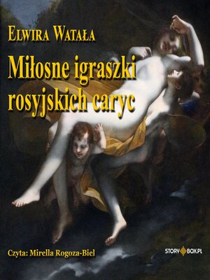 cover image of Miłosne igraszki rosyjskich caryc